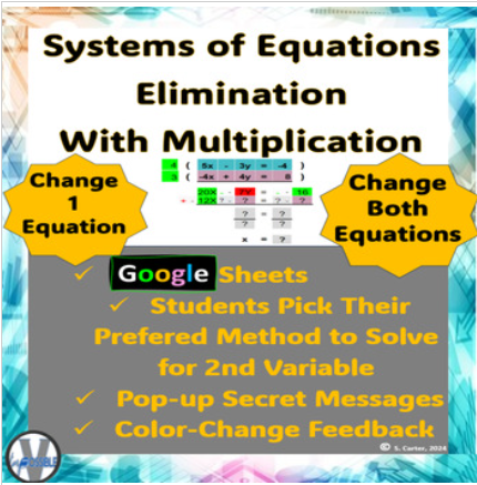 Systems of Elimination with Multiplication Algebra Self Check Color Change Guided Practice Intervention